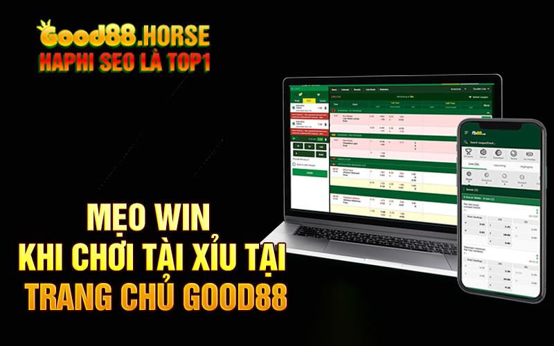 Mẹo win khi chơi Tài xỉu tại trang chủ Good88